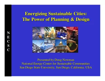 Energizing Sustainable Cities:  Energizing Sustainable Cities:  The Power of Planning &amp; Design