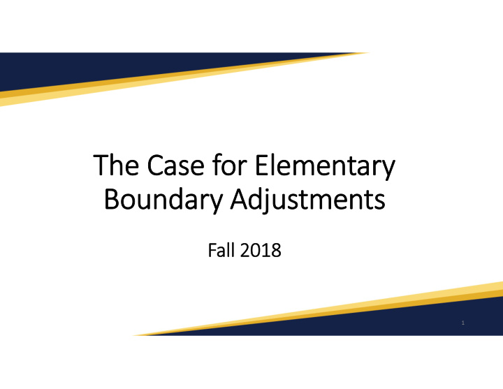 the case for elementary boundary adjustments