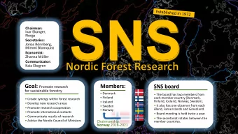 SNS  SNS  Chairman:  Ivar Ekanger,  Norge  Secretaries:  Jonas Rnnberg,  Mimmi Blomquist