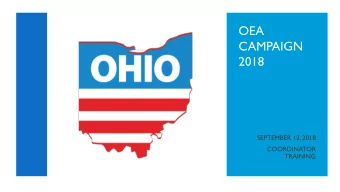 OEA  CAMPAIGN  2018  SEPTEMBER 12, 2018  COORDINATOR  TRAINING  ICEBREAKER  Most important issue