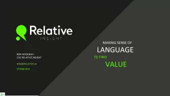 LANGUAGE  BEN HOOKWAY:  TO FIND  CEO RELATIVE INSIGHT  VALUE  BEN@RELATIVE.AI  STAND B14  DEVELOPED