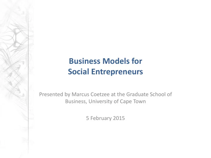 social entrepreneurs