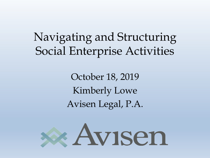 navigating and structuring social enterprise activities