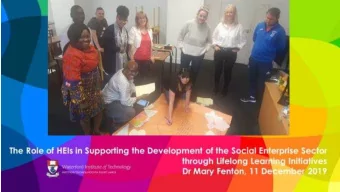 So c ial E  nte r  pr  ise  is a ne w and  e me r  ging thir  d se c to r   that will  he