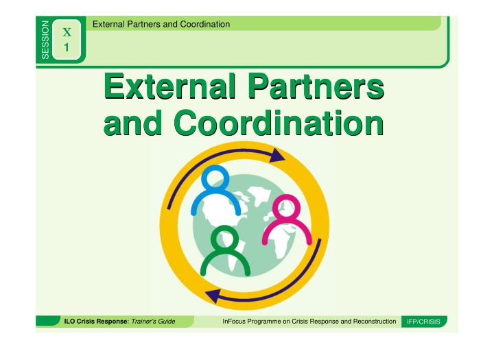 external partners external partners and coordination and