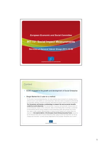 INT/721 Social Impact Measurements  Services of General Interst Group 2011-12-06  Context