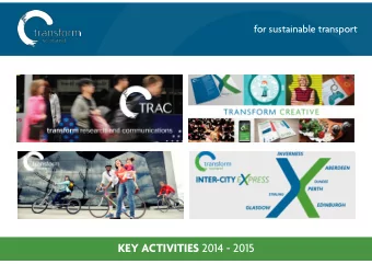 BOARD OF DIRECTORS FOLLOWING AGM KEY ACTIVITIES 2014 - 2015  for sustainable transport BOARD OF