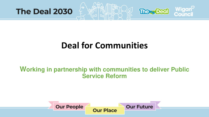 deal for communities