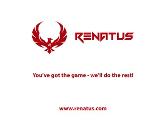 Youve got the game - well do the rest!  www.renatus.com  www.renatus.com  30+ Games Published