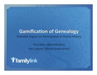 Poten&amp;alImpactonPar&amp;cipa&amp;oninFamilyHistory