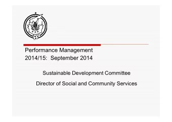 Performance Management  2014/15:  September 2014  Sustainable Development Committee  Director of