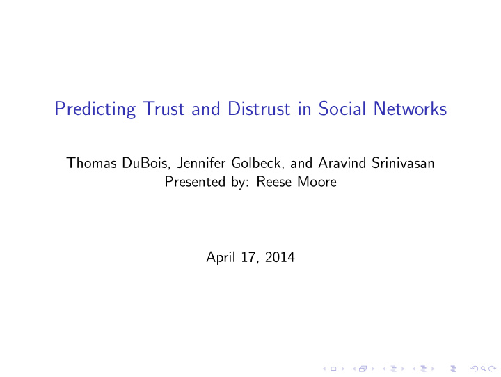 predicting trust and distrust in social networks