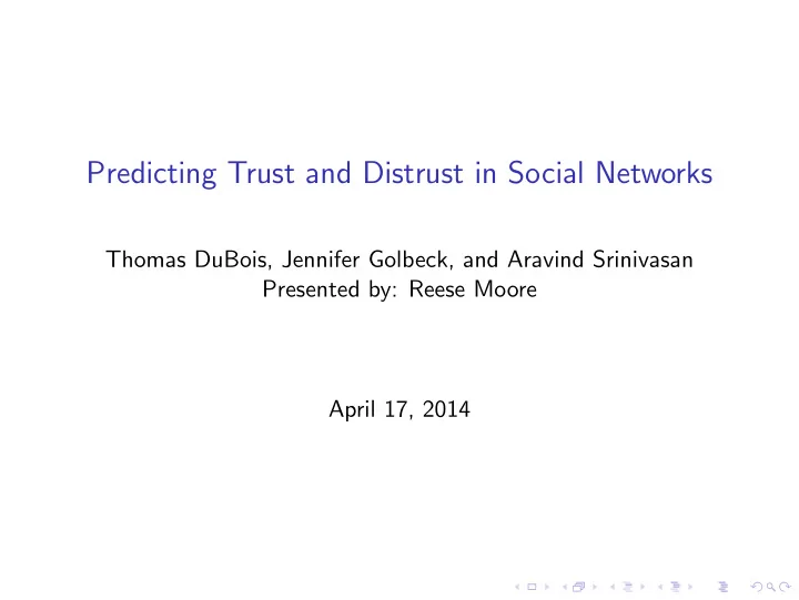 predicting trust and distrust in social networks