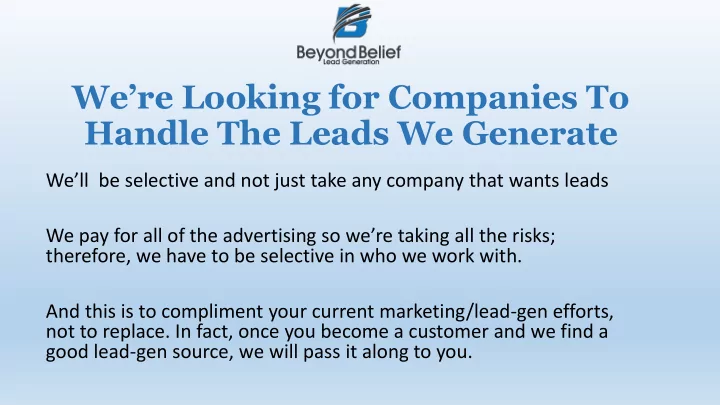 handle the leads we generate