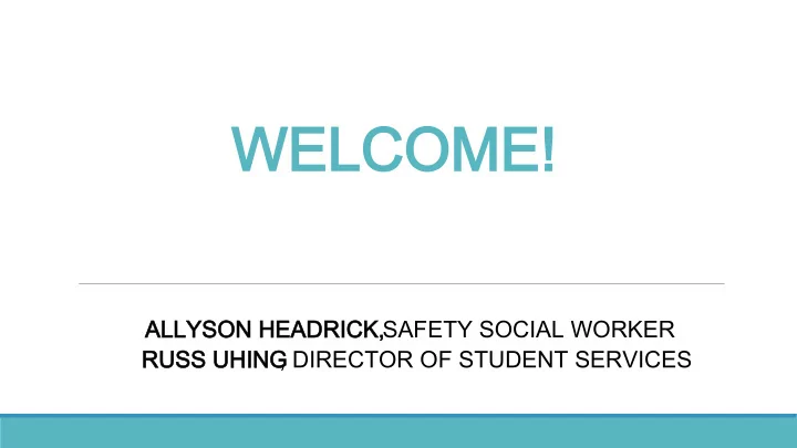 welcome welcome