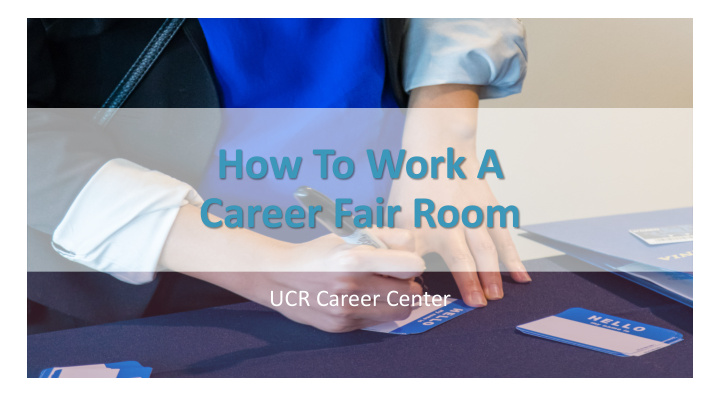 how to work a career fair room