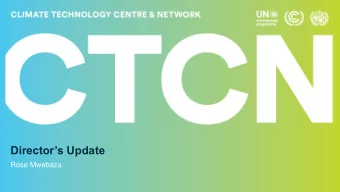 Directors Update  Rose Mwebaza  UN Framework Convention on Climate Change  Technology Mechanism