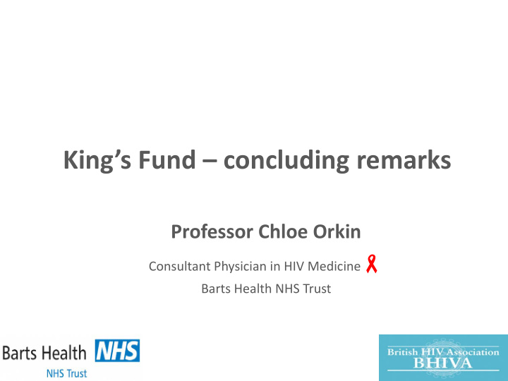 king s fund concluding remarks