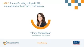 KN 2: Future Proofing HR and L&amp;D:  Intersections of Learning &amp; Technology  Tiffany