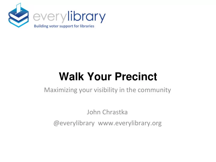 walk your precinct