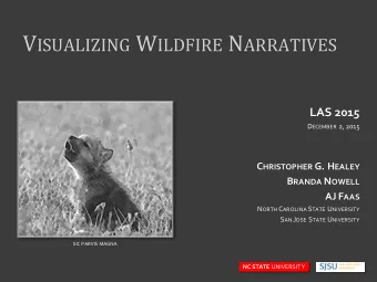 Okanagan Mountain Park Fire (Kelowna, BC, 2003)  64000 acres, $33.8 million,239 homes destroyed N