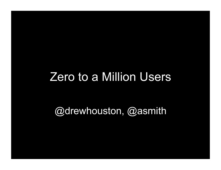 zero to a million users