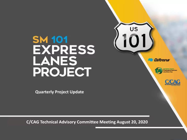 quarterly project update c cag technical advisory