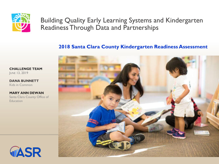 building quality early learning systems and kindergarten