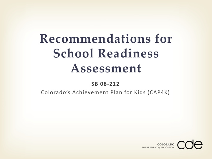 recommendations for school readiness assessment