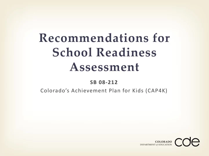 recommendations for school readiness assessment