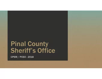 Pinal County  Sheriffs Office  CPSM / PCSO - 2018  2017 CPSM / PCSO  2017  PCSO works with