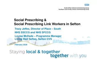 Social Prescribing &amp;  Social Prescribing Link Workers in Sefton  Tracy Jeffes, Director of