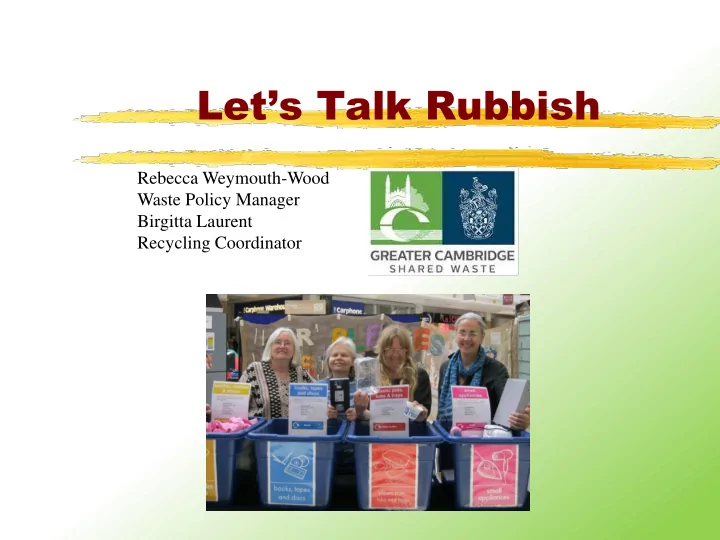 let s talk rubbish