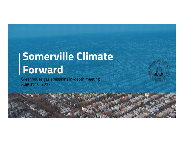 somerville climate forward