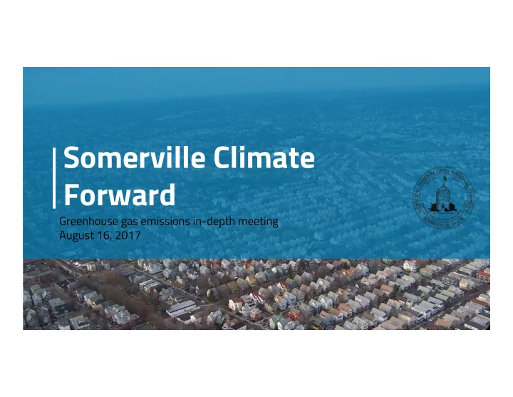 somerville climate forward