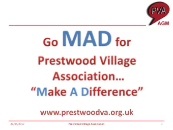 www.prestwoodva.org.uk  26/04/2017  Prestwood Village Association  1  Agenda   7.30pm Annual