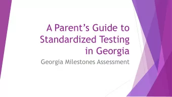 in Georgia  Georgia Milestones Assessment  The States Rationale for Change  Development of a