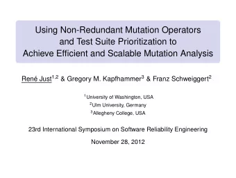 Using Non-Redundant Mutation Operators  and Test Suite Prioritization to  Achieve Efficient and