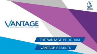 THE VANTAGE PROGRAM VANTAGE RESULTS  VANTAGE Strands  Health Sciences  Digital Journalism  Global