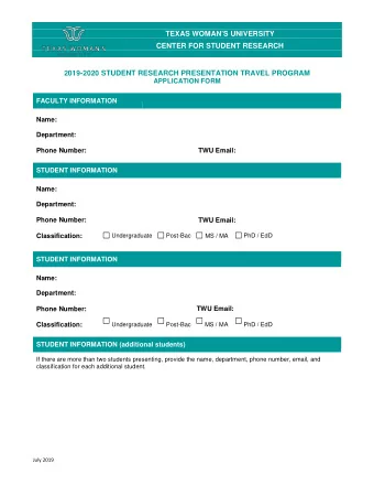 TEXAS WOMANS UNIVERSITY  CENTER FOR STUDENT RESEARCH  2019-2020 STUDENT RESEARCH PRESENTATION
