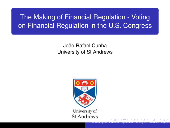 the making of financial regulation voting on financial