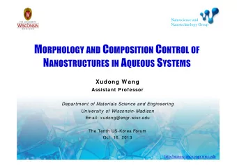 Xudong W ang  Assistant Professor  Department of Materials Science and Engineering  University of