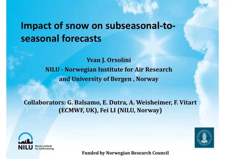 impact of snow on subseasonal to seasonal forecasts