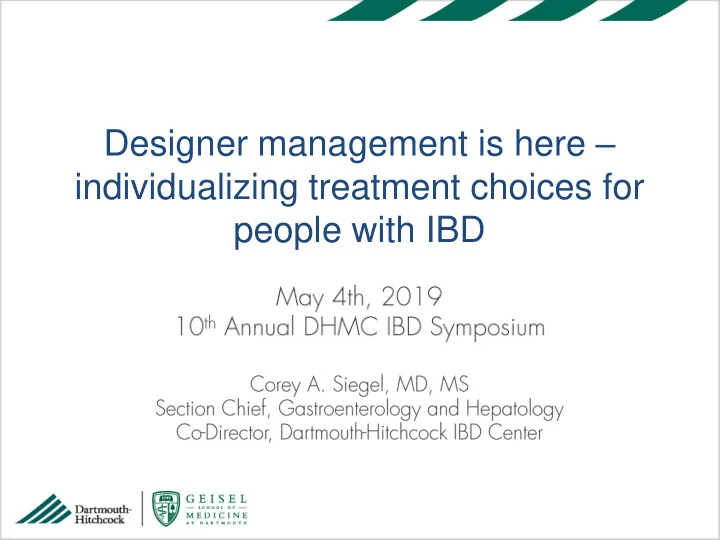 individualizing treatment choices for