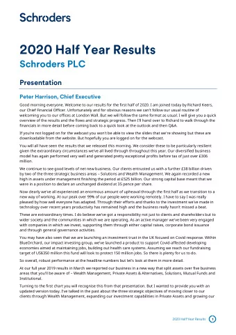 2020 Half Year Results  Schroders PLC  Presentation  Peter Harrison, Chief Executive  Good morning