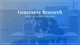 Generative Research  Teaching Communication Skills  Team Ada  Melody Ma | Devika Singh | Joseph