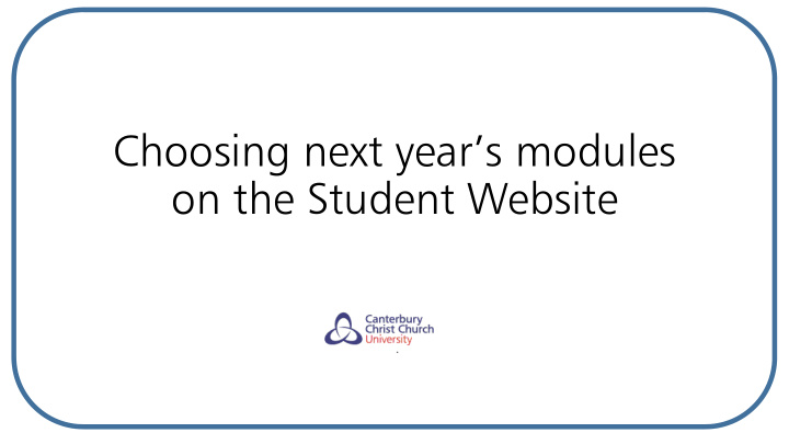 choosing next year s modules on the student website
