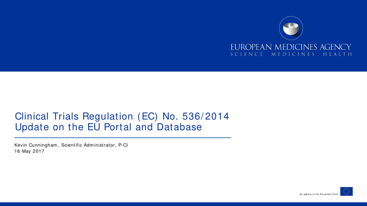 clinical trials regulation ec no 536 2014 update on the
