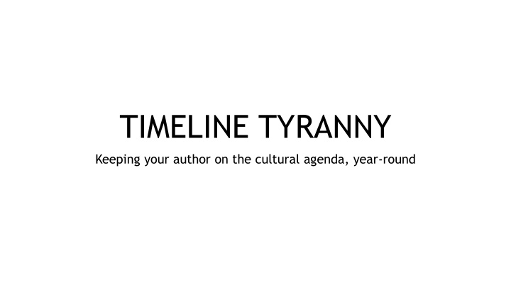 timeline tyranny