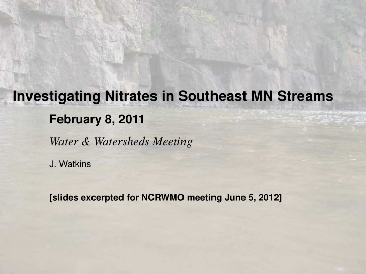 investigating nitrates in southeast mn streams